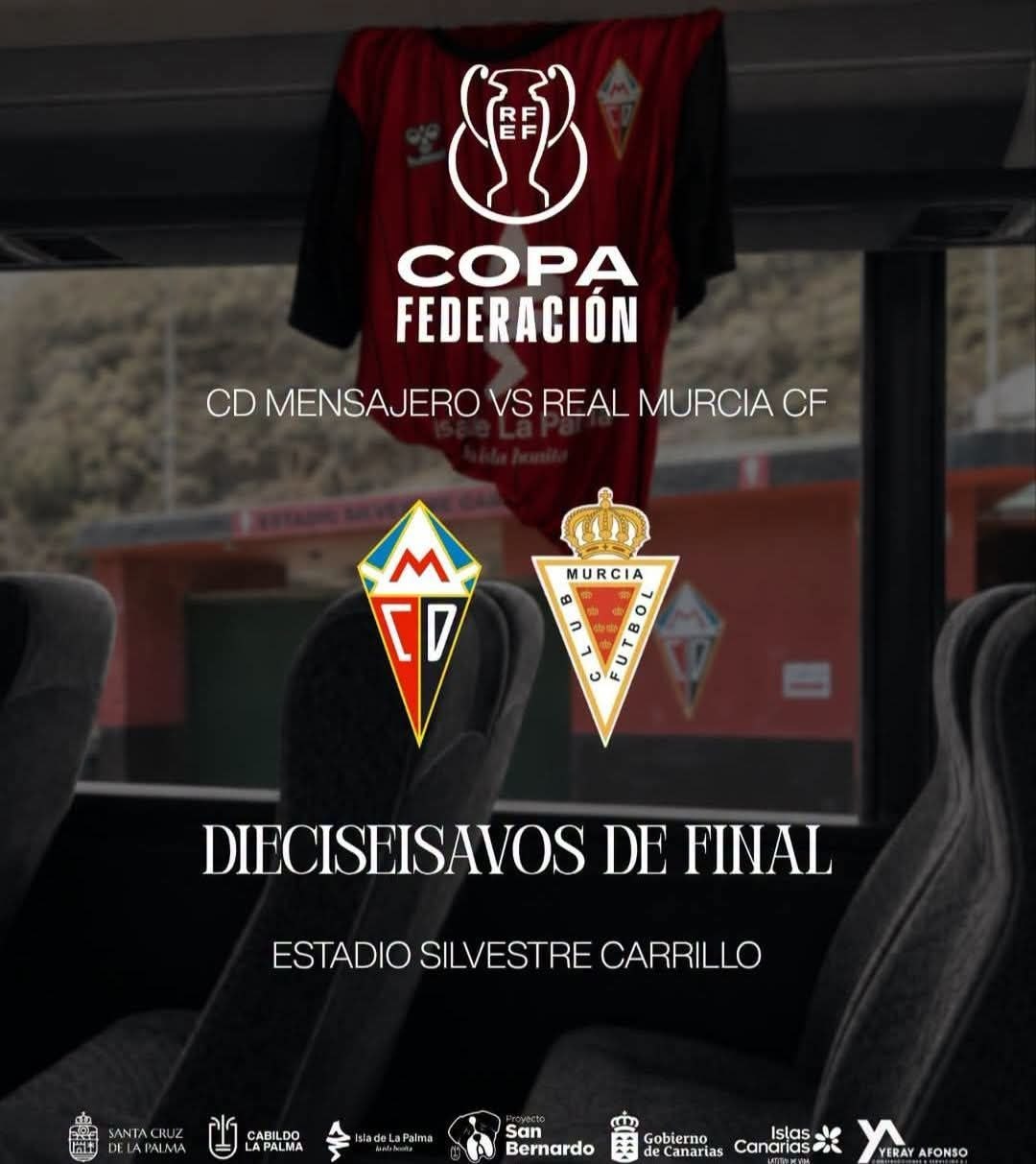 Cartel del partido CD Mensajero vs Real Murcia CF, dieciseisavos de final de la Copa Federación